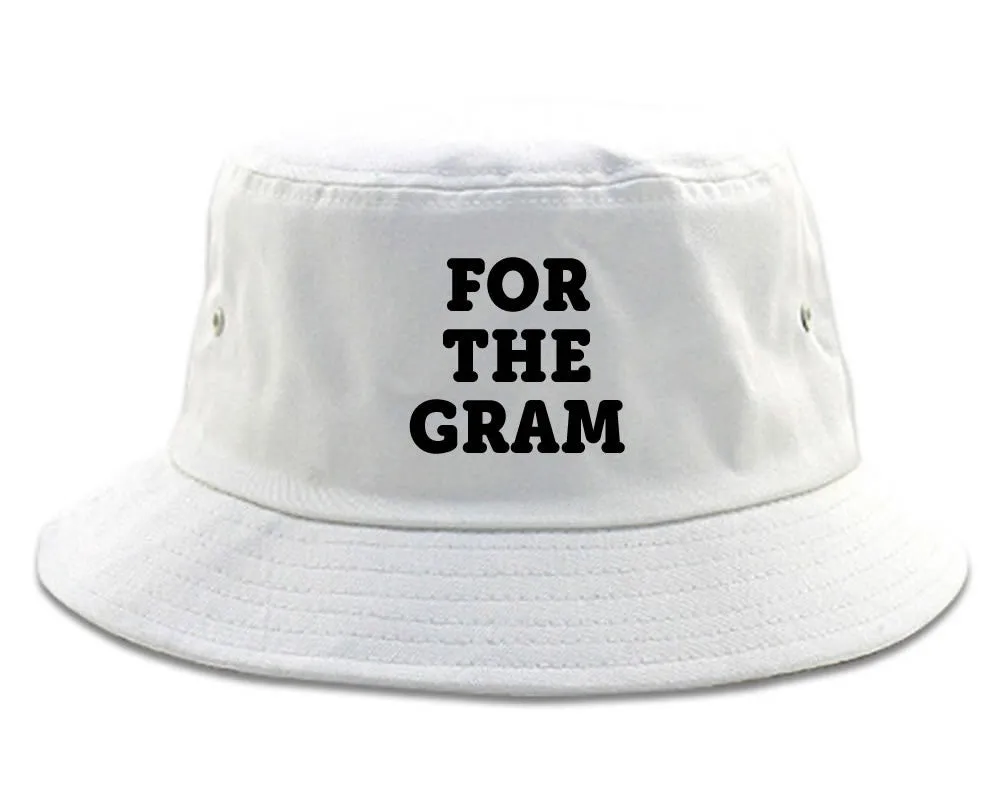 Do It For The Gram Bucket Hat